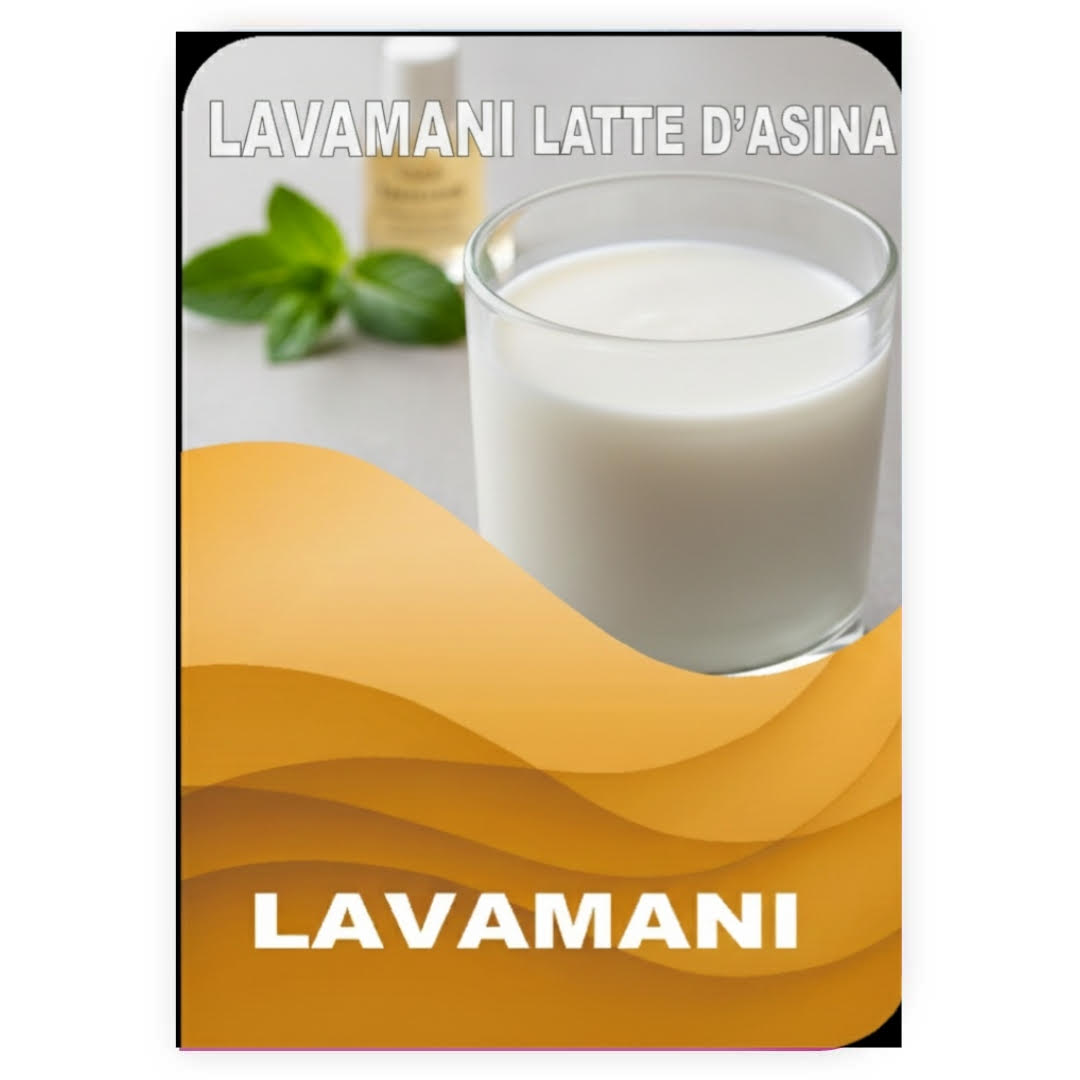 LAVAMANI Latte d'Asina